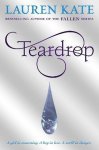 Lauren Kate - Teardrop Trilogy Bk 1 Teardrop