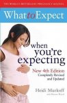 Arlene Eisenberg - What to Expect When You're Expecting 4th Edition