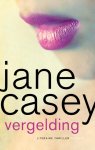 Jane Casey - Vergelding