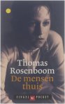Thomas Rosenboom, Thomas Rosenboom - Mensen Thuis