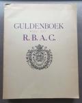 R.B.A.C. - Guldenboek van Royal Beerschot Athletic Club Antwerp 1900 1950