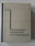 Marmelstein, J.W. - Frankrijks moderne letterkunde (1900-1934) Dichtkunst romankunst en toneelkunst