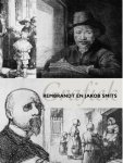 Ivo Verheyen, Fernand van Gompel, Jakob Smitsmuseum (Mol, Belgium) - Rembrandt en Jakob Smits Grafiek