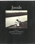 WESLEY, Jenny E. - Joods. Een fotografische impressie van de joodse gemeenschap in Nederland in de jaren tachtig. Fotografie: Jenny E. Wesley. Tekst: Edward van Voolen.