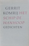 Komrij, Gerrit. - Het ship De Wanhoop. Komrij, Gerrit. - Het ship De Wanhoop.