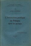 Janowski, Louis - L`instruction publique en Pologne après les partages