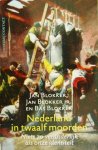 Blokker, Jan / Blokker, Bas / Blokker, Jan - Nederland in twaalf moorden / Niets is zo veranderlijk als onze identiteit Blokker, Jan / Blokker, Bas / Blokker, Jan - Nederland in twaalf moorden / Niets is zo veranderlijk als onze identiteit