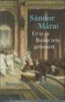 MARAI, SANDOR - Er is in Rome iets gebeurd. Roman