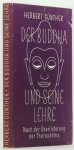 GÜNTHER, H. - Der Buddha und seine Lehre. Nach der Überlieferung der Theravadins.