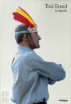 Toni Grand - Toni Grand  la légende