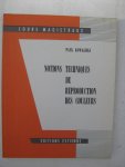 Kowaliski, Paul - Notions techniques de reproduction des couleurs.
