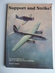 Hamli, John F. - Support and strike! The US Ninth Air Force in Europe