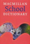 MacMillan - Macmillan School Dictionary Paperback