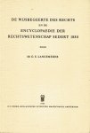 Langemeijer, G.E. - De wijsbegeerte des rechts en de encyclopaedie der rechtswetenschap sedert 1880.