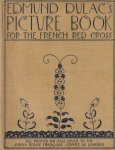 Dulac, Edmund - Edmund Dulac's Picture-book: For the French Red Cross