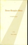 Assink Wim - TWEE REEPJES BROS  overpeinzingen uit arnhem,oktober 1992 * mensen en hun relatie * mensen in onze wereld