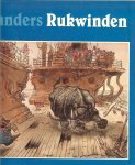 SANDERS JAN die de tekeningen maakten - RUKWINDEN * mijn cartoons in de krant verliezen na één dag al hun waarde,maar de tekeningen van sanders behouden hun humor voor eeuwig