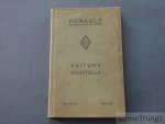 N/A. - Renault. - Renault. Voiture Vivastella. Notice d'entretien et catalogue de pièces de rechange.