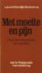 Reedijk-Boersma, Laura - MET MOEITE EN PIJN - over het verwerken van verdriet