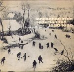 Diversen - Landschap in de Nederlanden 1550 / 1630
