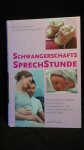 Leeuwen, Chr. van & Maris, Dr. med. B. - Schwangerschafts Sprechstunde.
