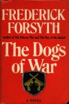 Forsyth, Frederick - The dogs of war