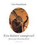 Cees Nooteboom - Een duister voorgevoel