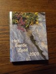 Niftrik, Dr. G.C. van - Het Goede Zaad 2003