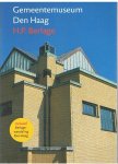 Redactie - Gemeentemuseum Den Haag - H.P. Berlage