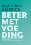 M. Tjioe-America - Beter met voeding