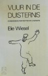 Elie Wiesel, Bieke de Hingh-camby - Vuur in de duisternis chassidische portretten en legenden