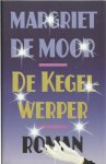 Moor, Margriet de - De kegelwerper
