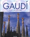 Zerbst, Rainer - Gaudí 1852-1926. Antoni Gaudí i Cornet - une vie en architecture