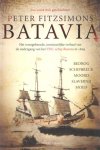Fitzsimons, Peter - Batavia. Het waargebeurde, avontuurlijke verhaal van de ondergang van het VOC-schip Batavia in 1629