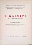 Saracini, Guido Chigi - B. Galuppi detto 'Il Buranello' (1706-1785): Note e documenti: Raccolti in occasione della settimana celebrativa (20-26 Settembre 1948) Saracini, Guido Chigi - B. Galuppi detto 'Il Buranello' (1706-1785): Note e documenti: Raccolti in occasione della settimana celebrativa (20-26 Settembre 1948)