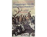 Geert Mak - Ooggetuigen Van De Wereldgeschiedenis
