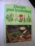 Stevenson, Violet / Born, Wina, vert.en bew., mmv. Horst, A.J.van - Elseviers groot kruidenboek, kweken - recepten - andere toepassingen. (A Modern Herbal)