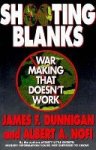 James F. Dunnigan ,  Albert A. Nofi 246316 - Shooting Blanks