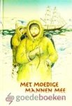 Batenburg, Jan van - Met moedige mannen mee *nieuw* nu van 14,90 voor --- Beschrijving van de tweede Groenlandexpeditie Batenburg, Jan van - Met moedige mannen mee *nieuw* nu van 14,90 voor --- Beschrijving van de tweede Groenlandexpeditie