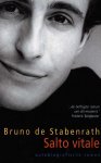 Stabenrath, Bruno de - Salto vitale - autobiografische roman