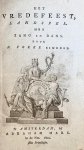 Fokke, Simonsz. Arend. - Het Vredefeest, landspel met zang en dans door A. Fokke Simonsz., Te Amsterdam bij Abraham Mars 1802, 43 pp. RARE FIRST EDITION.