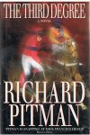 Pitman, Richard - The third degree