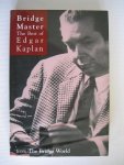 redactie Bridge World - Bridge Master / The Best Of Edgar Kaplan