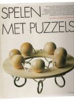 delft, pieter van - botermans, jack - spelen met puzzels ( meer dan 1000 puzzels met alle oplossingen waarvan 100 puzzels om zelf te maken )