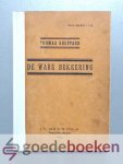 Sheppard, Thomas - De ware bekeering --- De ware bekering, ontdekkende het klein getal der ware geloovigen en de groote moeilijkheid der zaligmakende bekering Sheppard, Thomas - De ware bekeering --- De ware bekering, ontdekkende het klein getal der ware geloovigen en de groote moeilijkheid der zaligmakende bekering