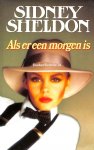 Sheldon, Sidney - Als er een morgen is