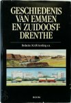 [Red.] M.A.W. Gerding , e.a. - Geschiedenis van Emmen en Zuidoost-Drenthe