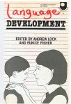 Lock, Andrew and Fisher, Eunice - Language Development