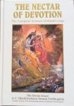 A.C. Bhaktivedanta Swami Prabhupada - The nectar of devotion; the complete science of Bhakti-yoga / a summary study of Srila Rupa Gosvami's Bhakti-rasamrta-sindhu