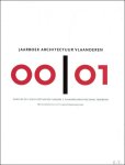 Jan Verlinden, Kristiaan Borret, Maarten Delbeke - Jaarboek Architectuur Vlaanderen 2000-2001  ( editie 2002)